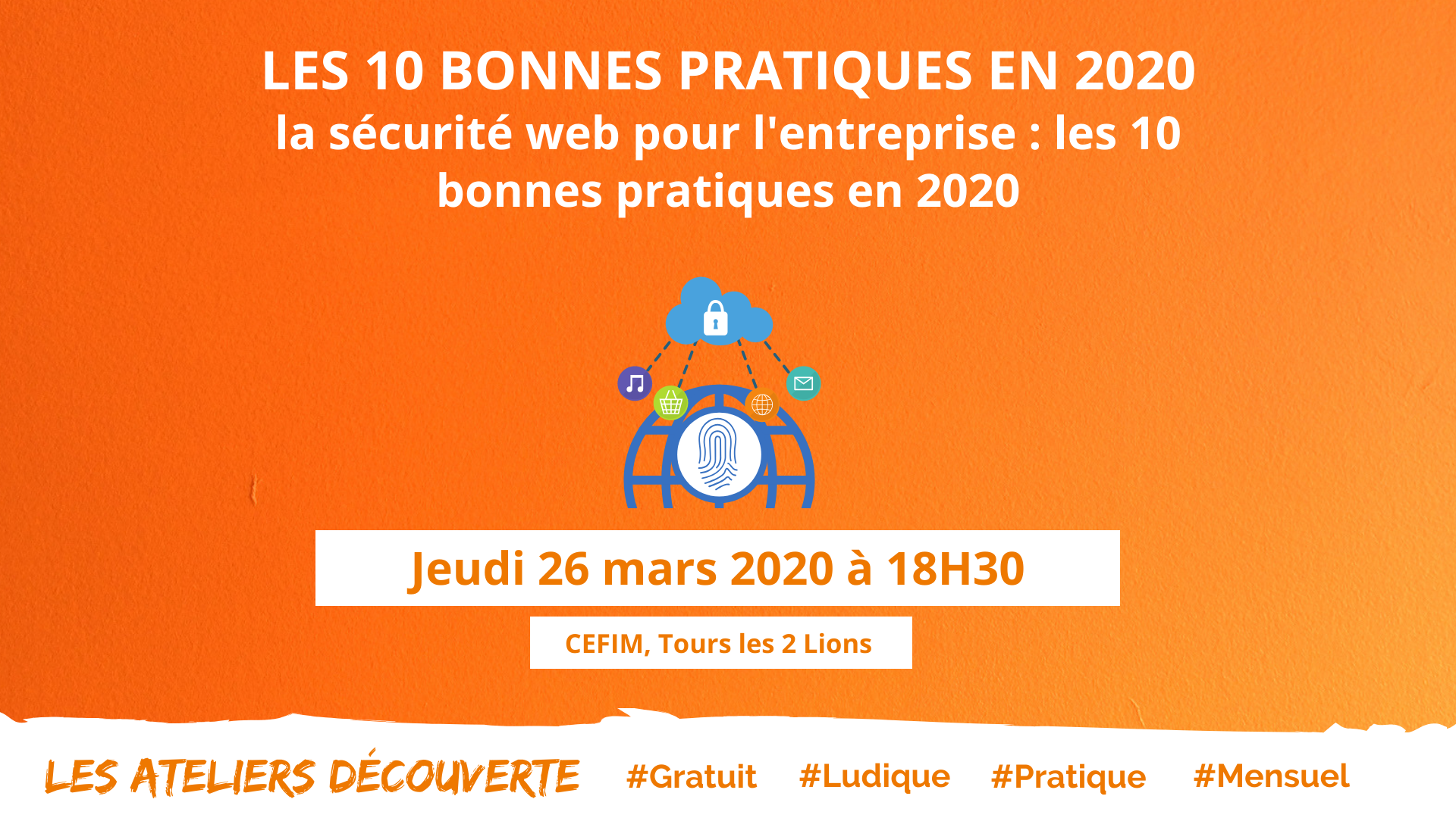 atelier decouverte la securite web pour lentreprise les 10 bonnes pratiques en 2020 4 - [Atelier découverte] La sécurité web pour l'entreprise : les 10 bonnes pratiques en 2020