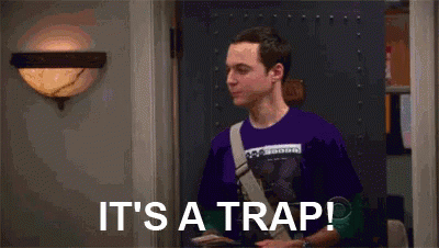 Sheldon Big Bang Theroy it's a trap
